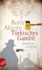 [Erast Fandorin 02] • Türkisches Gambit